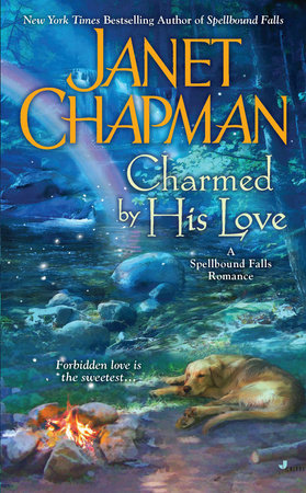 Charmed By His Love by Janet Chapman