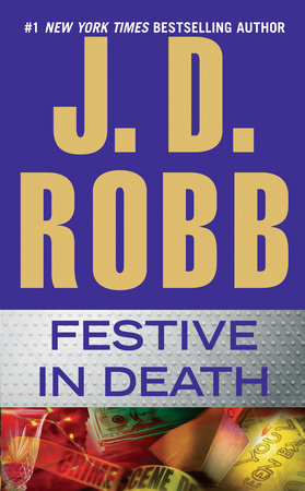 Festive in Death by J. D. Robb