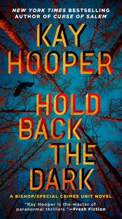 Hold Back the Dark by Kay Hooper