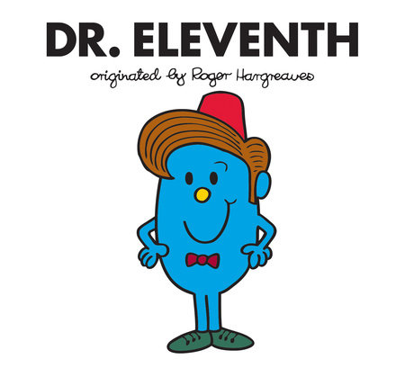 Dr. Eleventh by Adam Hargreaves
