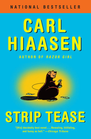 Strip Tease by Carl Hiaasen