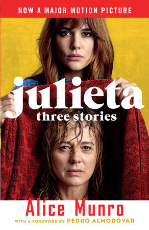 Julieta (Movie Tie-in Edition) by Alice Munro