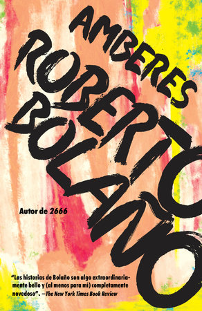 Amberes / Antwerp by Roberto Bolaño