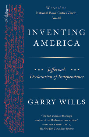 Inventing America by Garry Wills