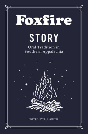 Foxfire Story by Foxfire Fund Inc