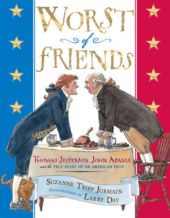 Worst of Friends by Suzanne Tripp Jurmain