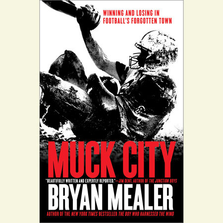 Muck City by Bryan Mealer