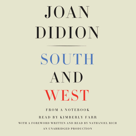 South and West by Joan Didion