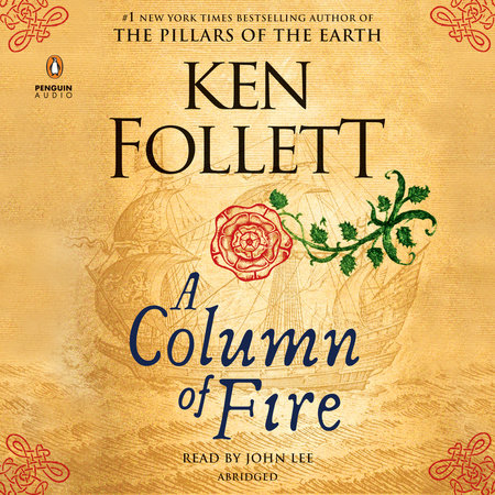 A Column of Fire by Ken Follett