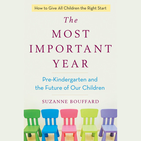 The Most Important Year by Suzanne Bouffard