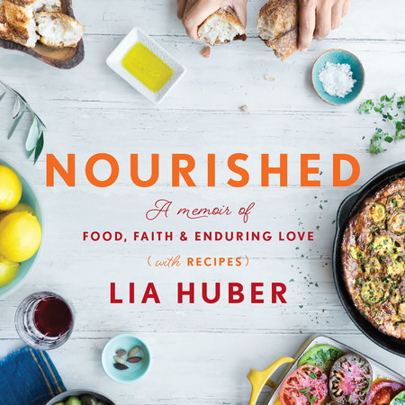 Nourished by Lia Huber