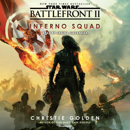 Battlefront II: Inferno Squad (Star Wars) by Christie Golden