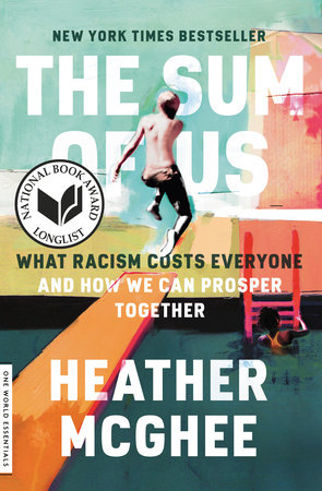 The Sum of Us by Heather McGhee