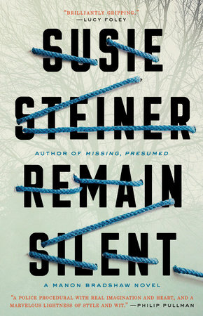 Remain Silent by Susie Steiner