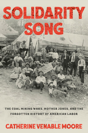 Solidarity Song by Catherine Venable Moore