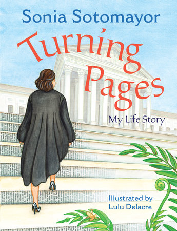 Turning Pages by Sonia Sotomayor