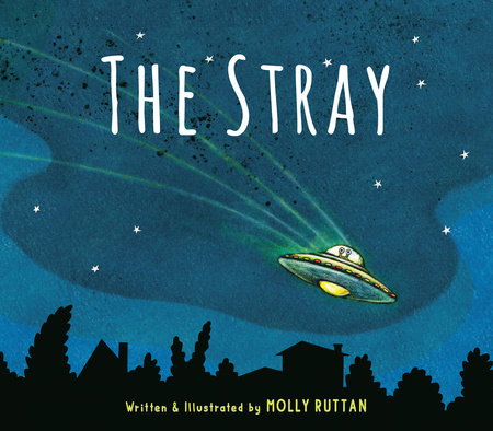 The Stray by Molly Ruttan