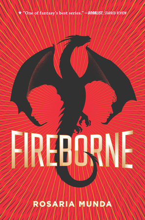 Fireborne by Rosaria Munda