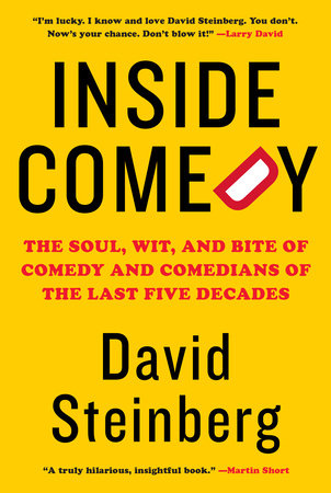 Inside Comedy by David Steinberg