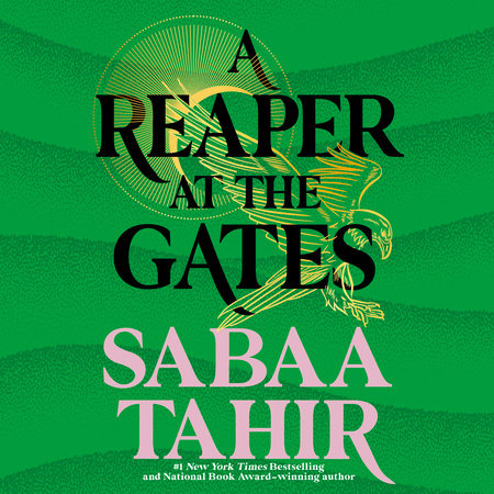 A Reaper at the Gates by Sabaa Tahir