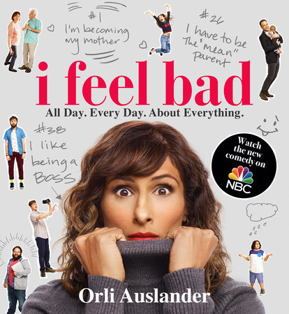 I Feel Bad by Orli Auslander