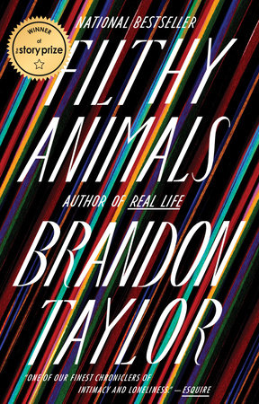 Filthy Animals by Brandon Taylor