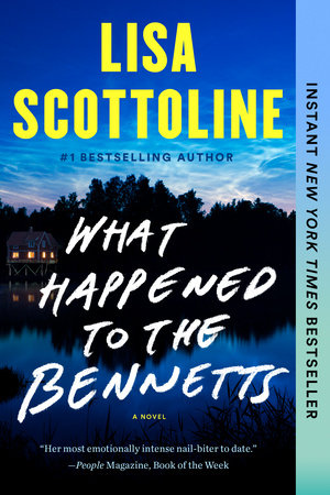 What Happened to the Bennetts by Lisa Scottoline