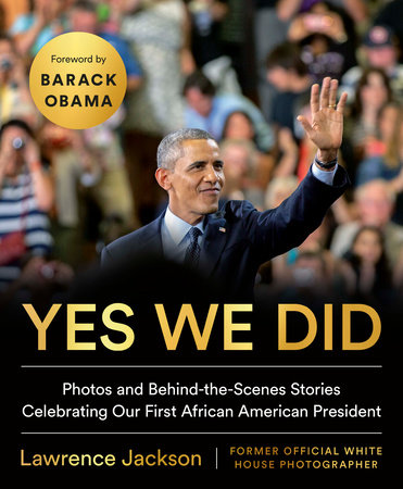 Yes We Did by Lawrence Jackson