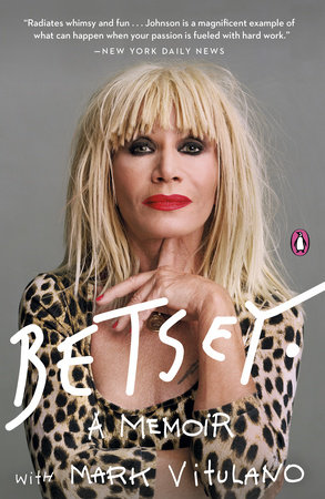 Betsey by Betsey Johnson and Mark Vitulano