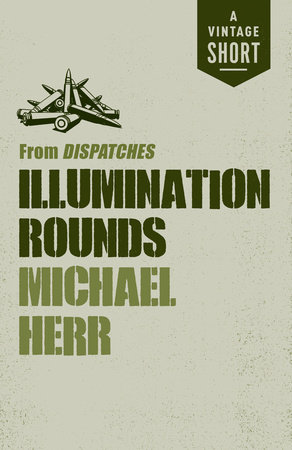 Illumination Rounds by Michael Herr