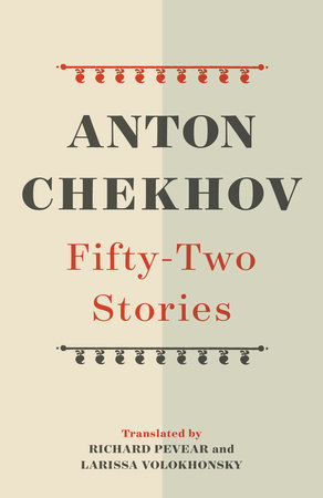 Fifty-Two Stories by Anton Chekhov