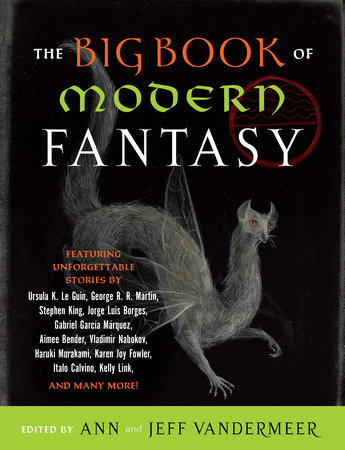 The Big Book of Modern Fantasy