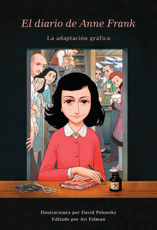 El Diario de Anne Frank (novela gráfica) / Anne Frank's Dairy: The Graphic  Adaptation by Anne Frank