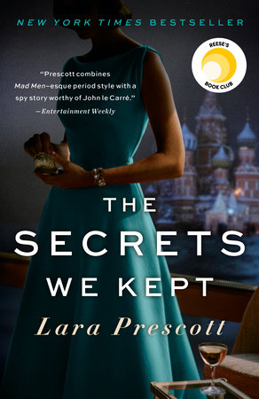 The Secrets We Kept: Reese's Book Club by Lara Prescott