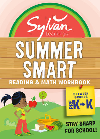 Sylvan Summer Smart Workbook: Between Grades Pre-K & Kindergarten by Sylvan Learning