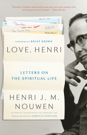 Love, Henri by Henri J. M. Nouwen
