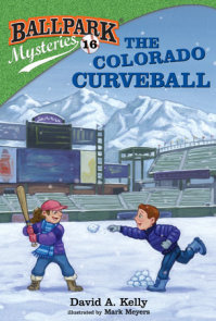 Ballpark Mysteries #16: The Colorado Curveball