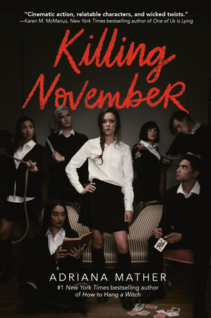 Killing November by Adriana Mather