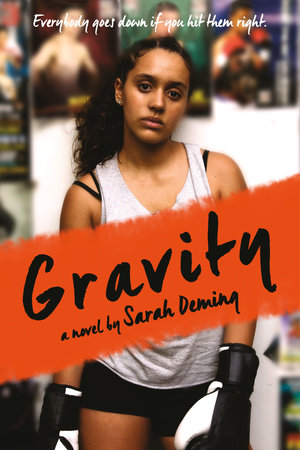 Gravity by Sarah Deming