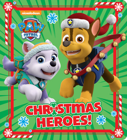 Christmas Heroes! (PAW Patrol) by Random House