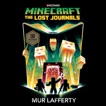 Minecraft: The Lost Journals by Mur Lafferty