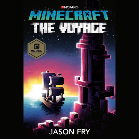 Minecraft: The Voyage by Jason Fry