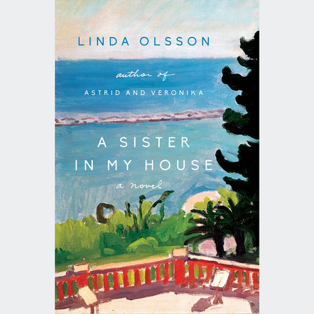 A Sister in My House by Linda Olsson