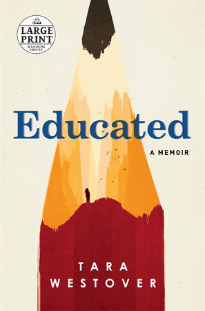 Educated by Tara Westover