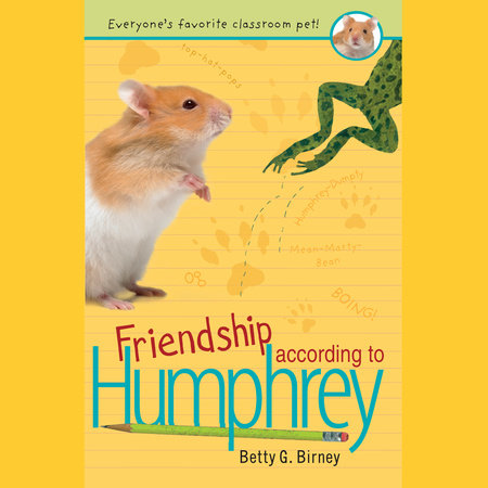 Friendship According to Humphrey by Betty G. Birney