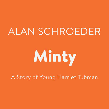 Minty by Alan Schroeder