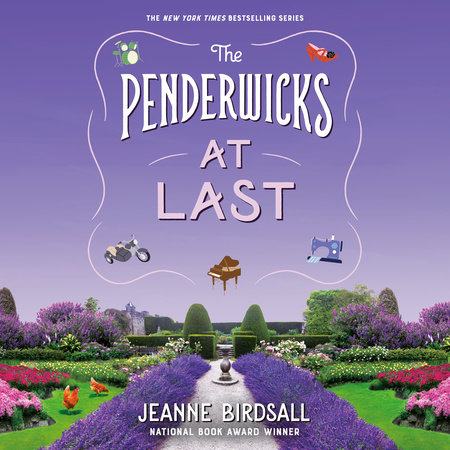 The Penderwicks at Last by Jeanne Birdsall