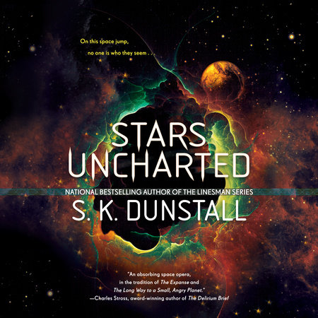 Stars Uncharted by S. K. Dunstall