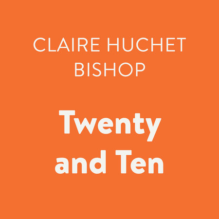 Twenty and Ten by Claire Huchet Bishop and Janet Joly
