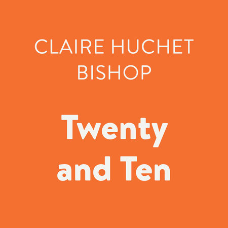 Twenty and Ten by Claire Huchet Bishop